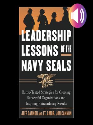 cover image of The Leadership Lessons of the U.S. Navy SEALS